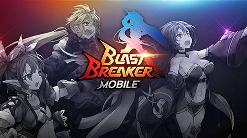 download Blast breaker mobile apk